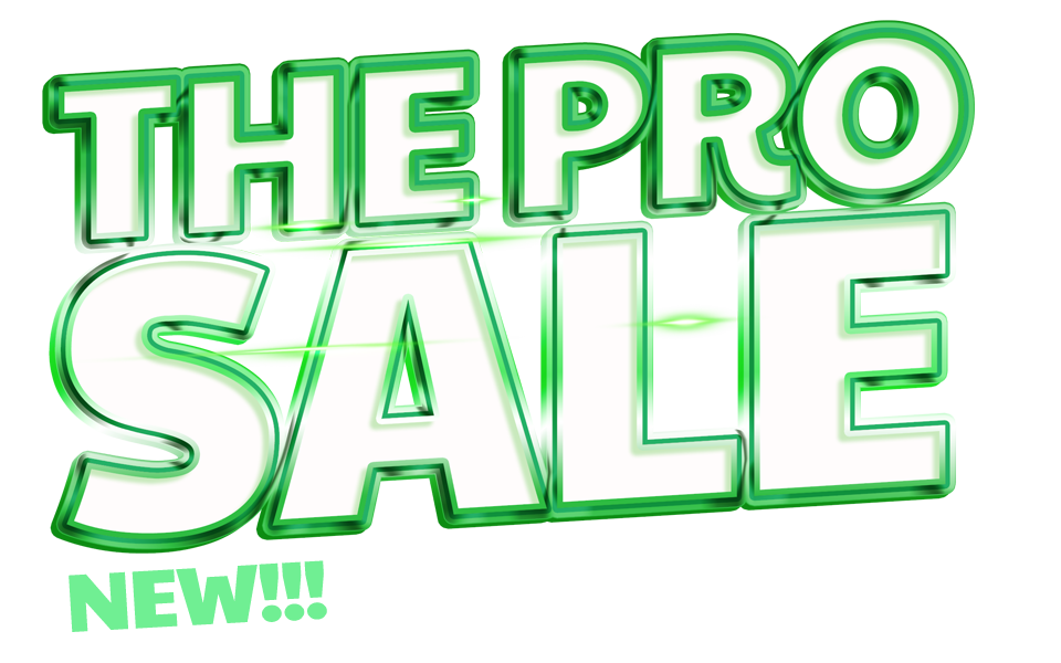 The PRO Sale